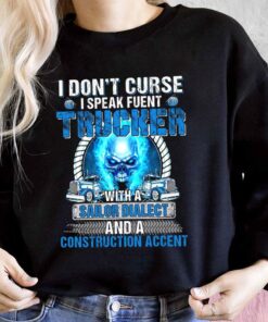 I Don't Curse I Speak Fluent Trucker Shirt, Sailor Dialect For Men Shirt 6