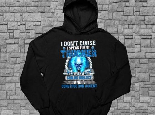 I Don't Curse I Speak Fluent Trucker Shirt, Sailor Dialect For Men Shirt 4