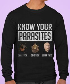 Premium Insect Joe Biden Know Your Parasites Deer Tick Dog Tick Luna Tick Shirt 6