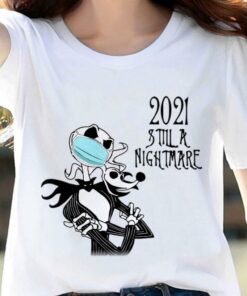 Hot Jack Skellington Zero mask 2021 still a nightmare Coronavirus shirt 1 Hot Jack Skellington Zero mask 2021 still a nightmare Coronavirus shirt 5
