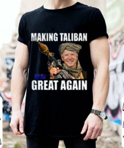 Best Joe Biden Making Taliban Great Again Biden Harris shirt 5