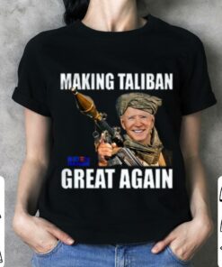 Best Joe Biden Making Taliban Great Again Biden Harris shirt 6