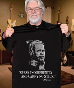 Premium Joe Biden Mashup Joe Tzu Speak Incoherently And Carry No Stick Shirt 6