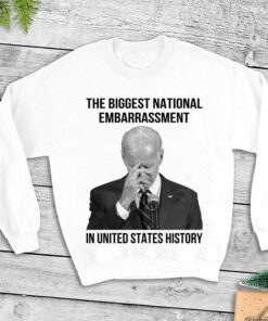Official Joe Biden the biggest national embarrassment in United States history shirt 6