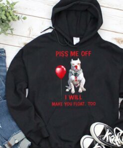 Limited Pitbull Pennywise Piss me off i will make you will Make you Float Shirt 6