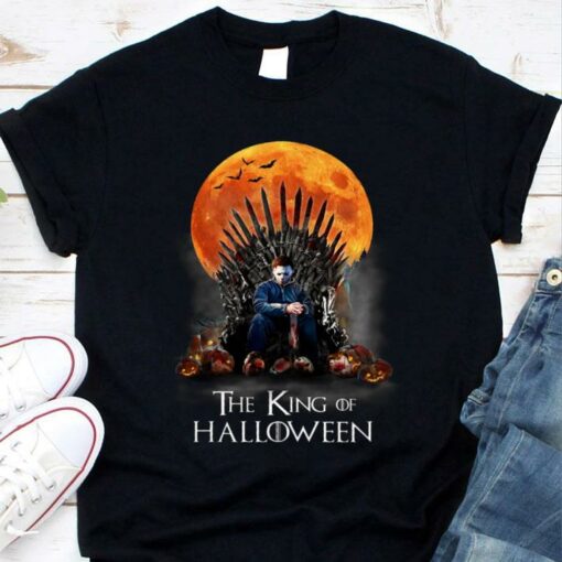 Funny Michael Myers The King Of Halloween GOT Shirt, Game Of Thrones 1