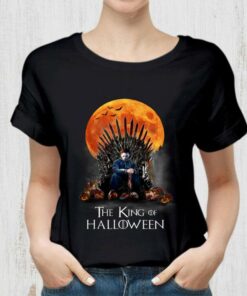 Funny Michael Myers The King Of Halloween GOT Shirt, Game Of Thrones 5