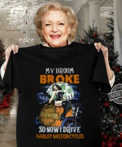 Hot My broom broke so now i drive Harley-Davidson Motorcycles halloween shirt 2 Hot My broom broke so now i drive Harley-Davidson Motorcycles halloween shirt 6
