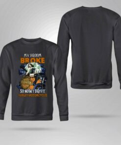 Hot My broom broke so now i drive Harley-Davidson Motorcycles halloween shirt 3 Hot My broom broke so now i drive Harley-Davidson Motorcycles halloween shirt 7