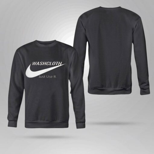 Funny Nike Washcloth Juse Use It Shirt 4