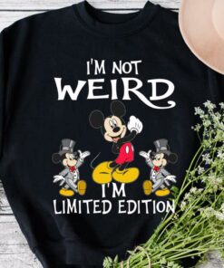 Premium Mickey Mouse I'm Weird I'm Limited Edition Shirt 6