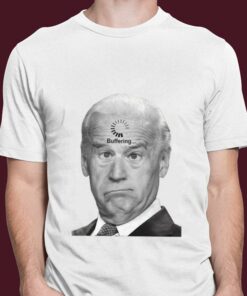 Premium President Joe Biden Buffering Loading Shirt 6