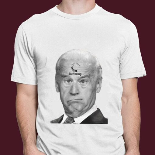 Premium President Joe Biden Buffering Loading Shirt 3