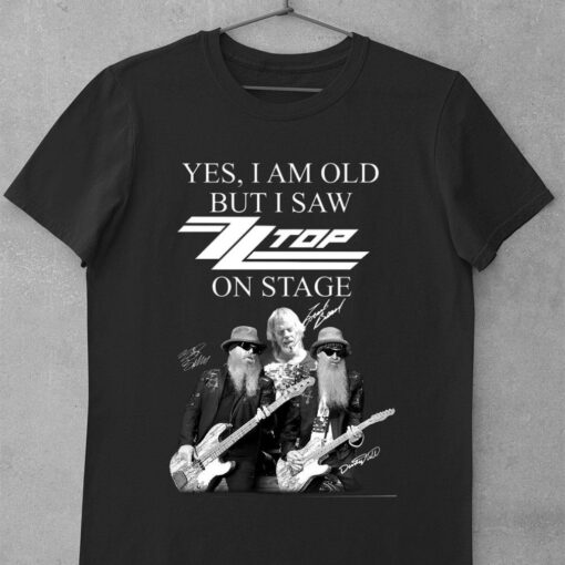 Funny RIP Dusty Hill Yes i am old but i saw ZZ Top band member on stage shirt 1