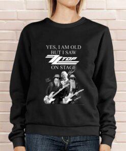 Funny RIP Dusty Hill Yes i am old but i saw ZZ Top band member on stage shirt 7