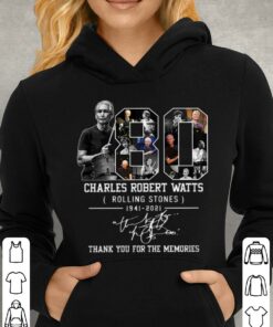 Hot Rest In Peace Charlie Watts 80 years of Charles Robert Watts Rolling Stones 1941-2021 signature thank memories shirt 7