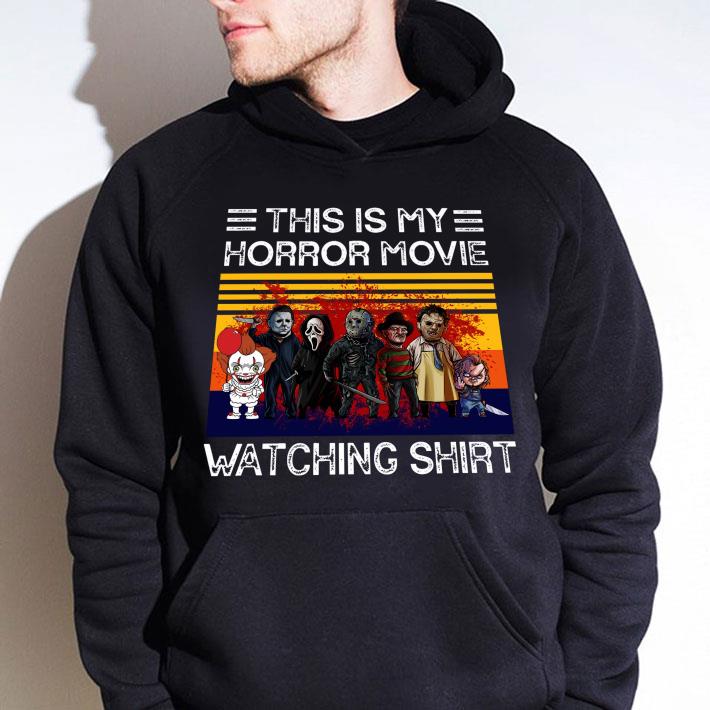 Scariest Horror Villains This Is My Horror Movie Watching Shirt