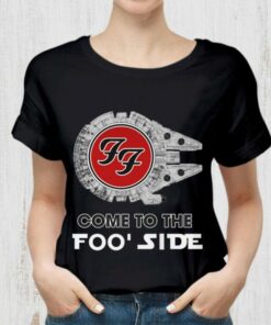 Original Star Wars Foo Fighters Come To The Foo Side Shirt 5