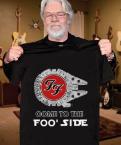 Original Star Wars Foo Fighters Come To The Foo Side Shirt 6