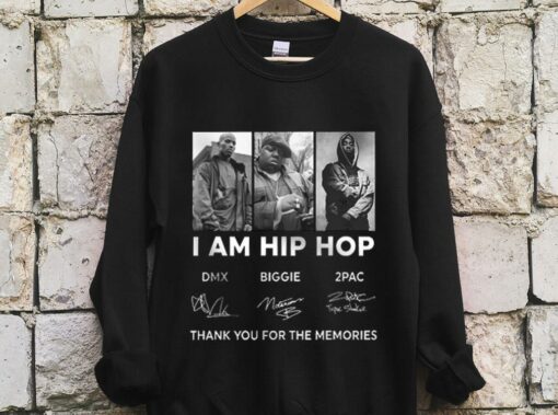 The Best DMX Biggie 2Pac I am Hip Hop Shirt, DMX Biggie 2Pac Shirt 3
