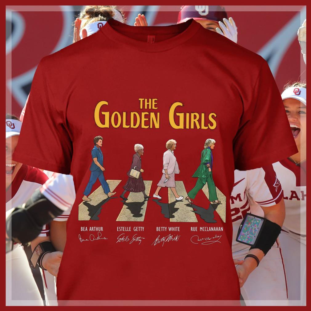 The Golden Girls Characters Abbey Road Signatures Shirt, Bea Arthur, Estelle Getty, Betty White, Rue Mcclanahan Funny The Golden Girls Characters Abbey Road Signatures Shirt, Bea Arthur, Estelle Getty, Betty White, Rue Mcclanahan 4