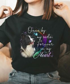 Vintage Border Collie Once by My side Forever In My Heart Shirt, Border Collie In My Heart Shirt 5