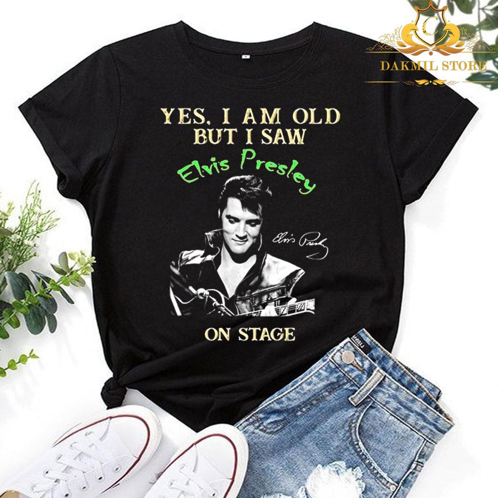 Yes I Am Old But I Saw Elvis Presley On Stage Signature Shirt
