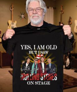 Premium Yes i am old but i saw The Rolling Stones band members on stage signatures shirt 6