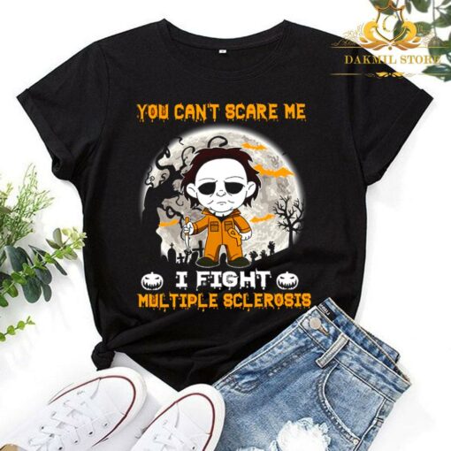 You Cant Scare Me I Fight Mul Tiple Sclerosis Halloween Shirt 1