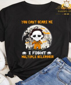You Cant Scare Me I Fight Mul Tiple Sclerosis Halloween Shirt 5