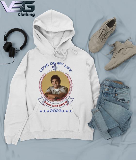 Love Of My Life Erik Estrada 2023 t-shirt